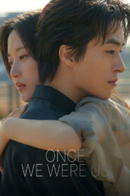 Once We Were Us – 2025