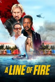 A Line of Fire – 2025