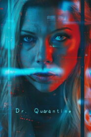Dr. Quarantine – 2025