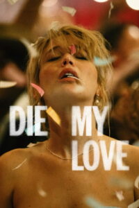 Die My Love – 2025