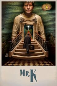 Mr. K – 2025