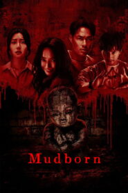 Mudborn – 2025