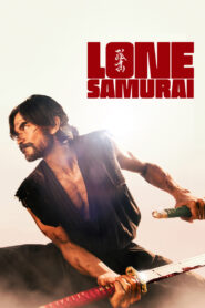 Lone Samurai – 2025