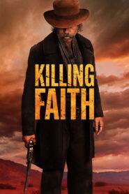 Killing Faith – 2025