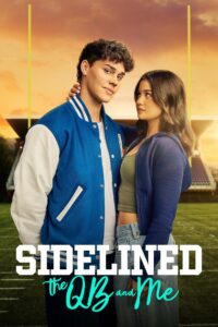 Sidelined: The QB and Me – 2025