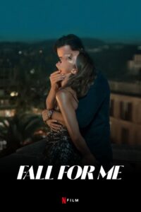 Fall for Me – 2025