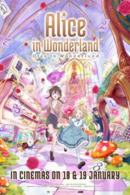 Alice in Wonderland –Dive in Wonderland– – 2025