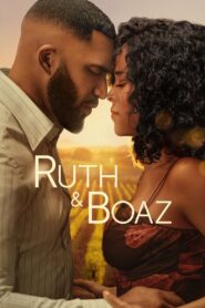 Ruth & Boaz – 2025