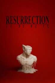 Resurrection – 2025