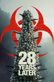 28 Years Later – 2025