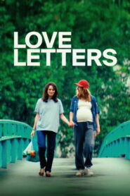 Love Letters – 2025