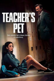Teacher’s Pet – 2025