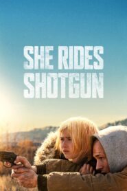 She Rides Shotgun – 2025