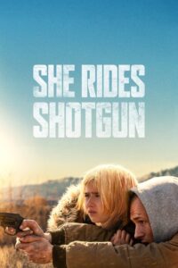 She Rides Shotgun – 2025