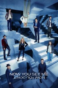 Now You See Me: Now You Don’t – 2025
