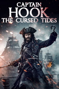 Captain Hook: The Cursed Tides – 2025