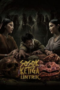 Sosok Ketiga: Lintrik – 2025
