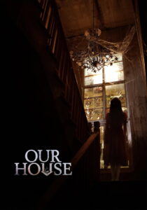 Our House – 2025