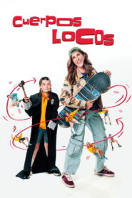 Cuerpos locos – 2025