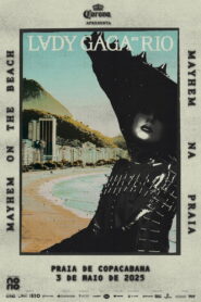 Lady Gaga: MAYHEM on the Beach – 2025