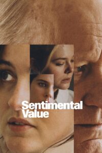 Sentimental Value – 2025