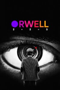Orwell: 2+2=5 – 2025