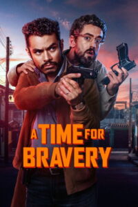 A Time for Bravery – 2025