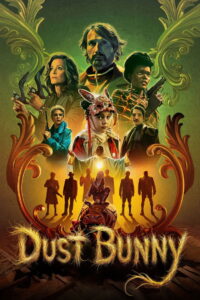 Dust Bunny – 2025
