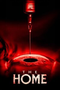 The Home – 2025