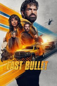 Last Bullet – 2025