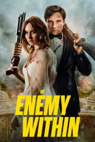 An Enemy Within – 2025