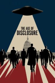 The Age of Disclosure – 2025
