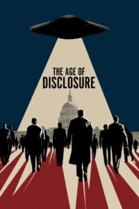 The Age of Disclosure – 2025