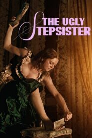 The Ugly Stepsister – 2025