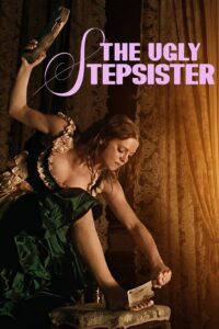The Ugly Stepsister – 2025