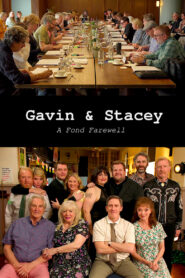 Gavin & Stacey: A Fond Farewell – 2025