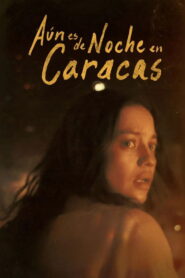 It Would Be Night in Caracas – 2025