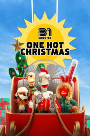 31 Minutes: One Hot Christmas – 2025