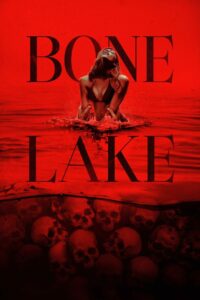 Bone Lake – 2025
