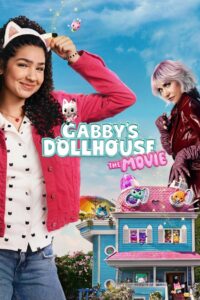 Gabby’s Dollhouse: The Movie – 2025