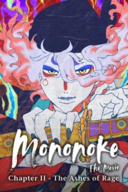 Mononoke the Movie: Chapter II – The Ashes of Rage – 2025