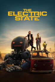 The Electric State – 2025