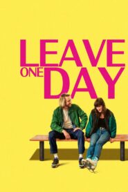 Leave One Day – 2025