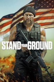 Stand Your Ground – 2025