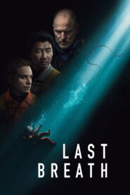 Last Breath – 2025