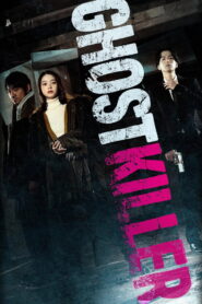 Ghost Killer – 2025