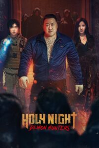 Holy Night: Demon Hunters – 2025