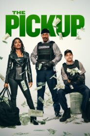 The Pickup – 2025