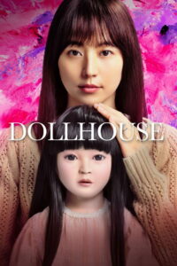 Dollhouse – 2025