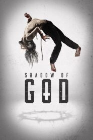 Shadow of God – 2025